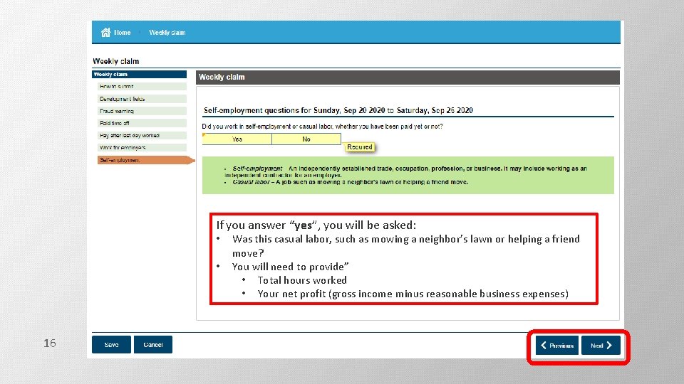 If you answer “yes”, you will be asked: • • 16 Was this casual If you answer “yes”, you will be asked: • • 16 Was this casual