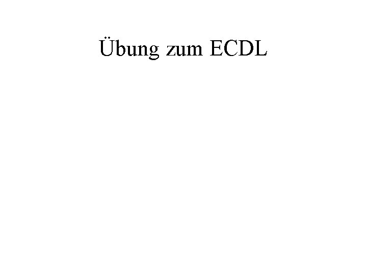 Übung zum ECDL 