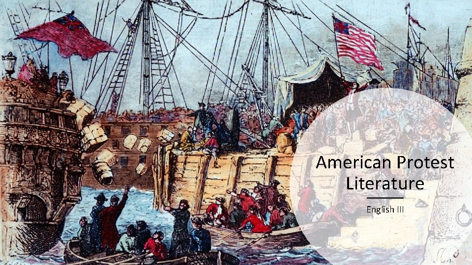 American Protest Literature English III 