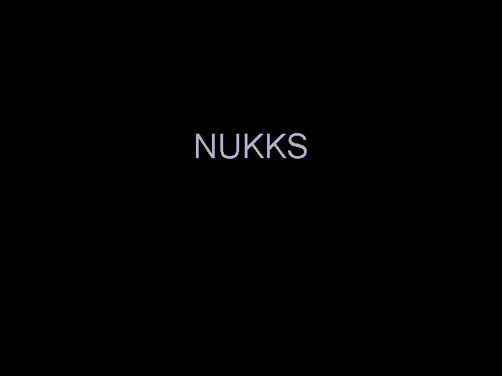 NUKKS 