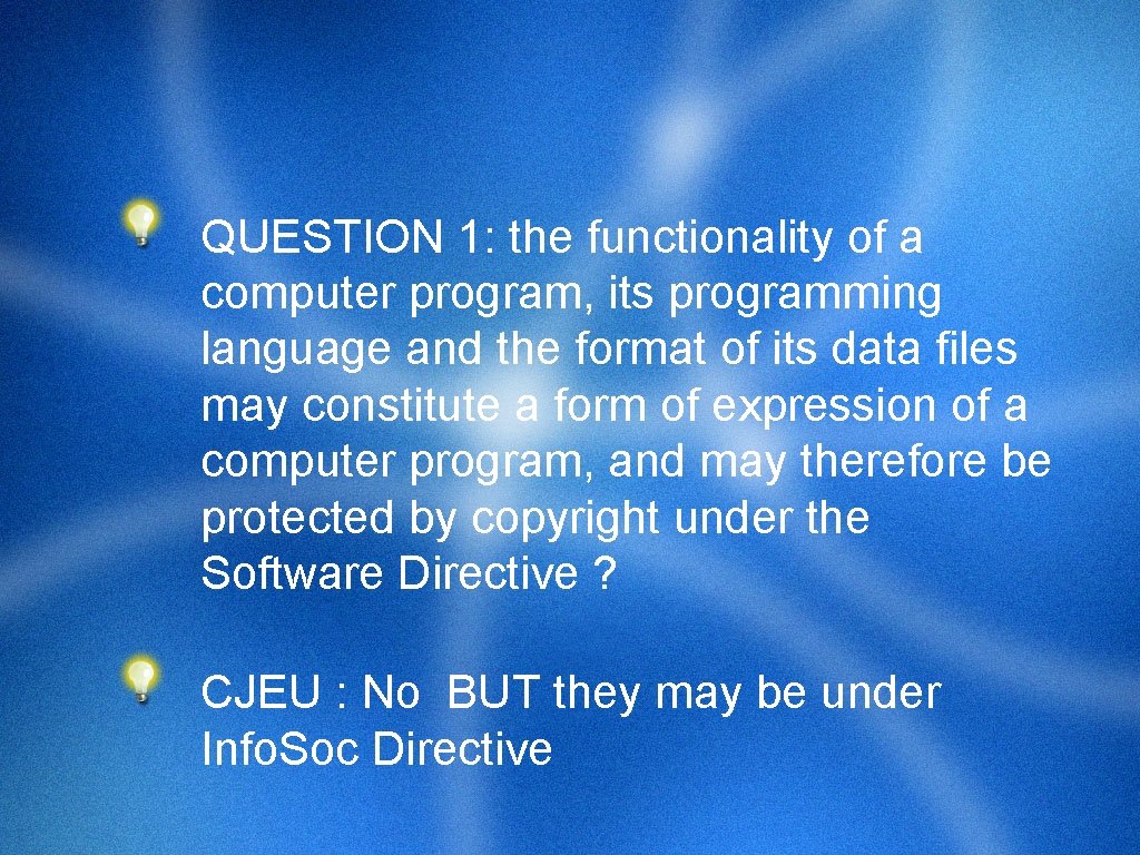 QUESTION 1: the functionality of a computer program, its programming language and the format
