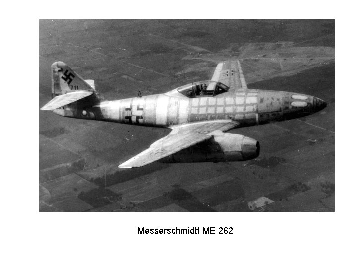Messerschmidtt ME 262 