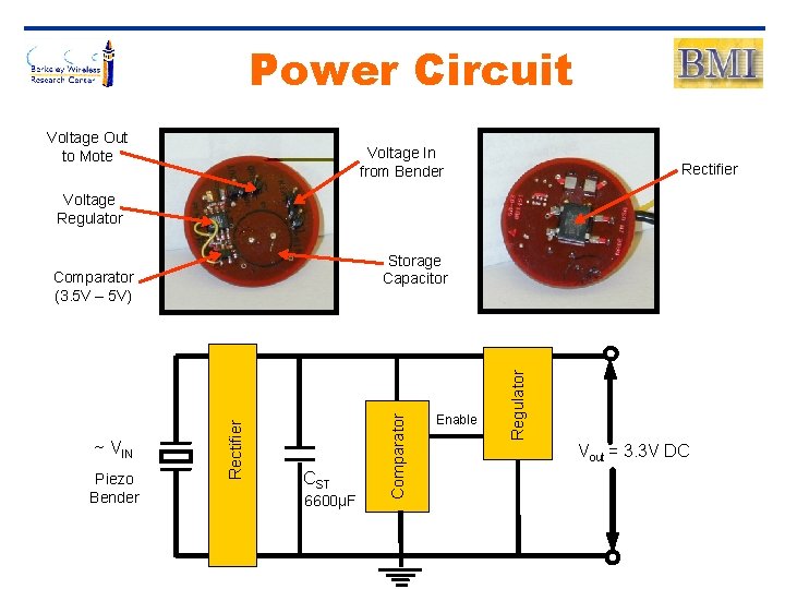 Power Circuit Voltage Out to Mote Voltage In from Bender Rectifier Voltage Regulator Piezo