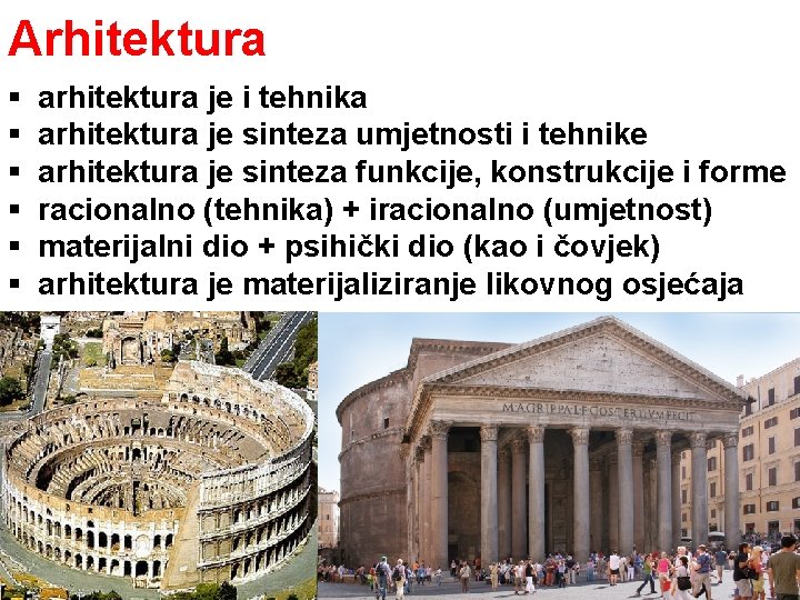 Arhitektura § § § arhitektura je i tehnika arhitektura je sinteza umjetnosti i tehnike Arhitektura § § § arhitektura je i tehnika arhitektura je sinteza umjetnosti i tehnike
