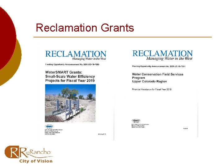 Reclamation Grants 