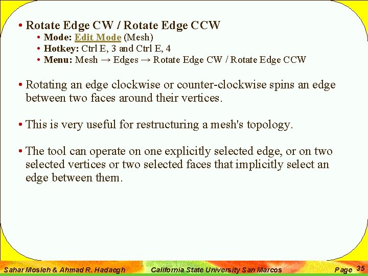  • Rotate Edge CW / Rotate Edge CCW • Mode: Edit Mode (Mesh)