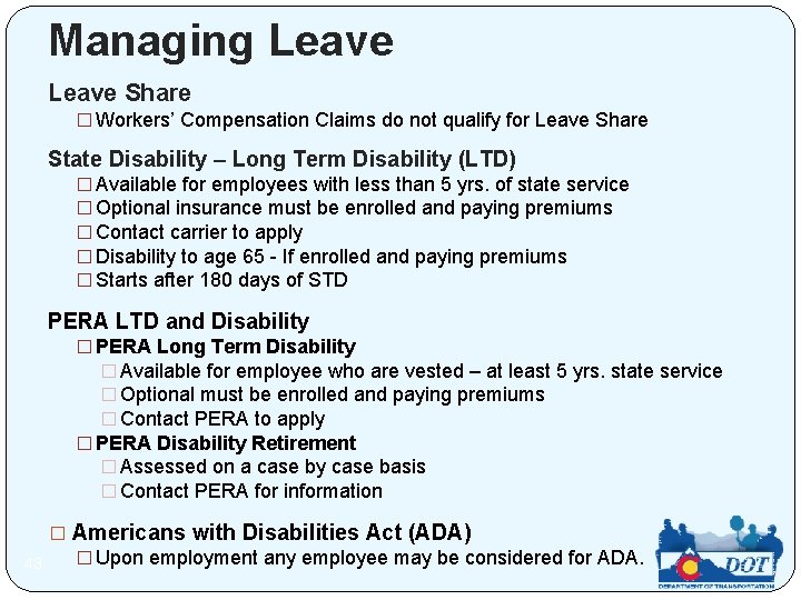 Managing Leave Share � Workers’ Compensation Claims do not qualify for Leave Share State
