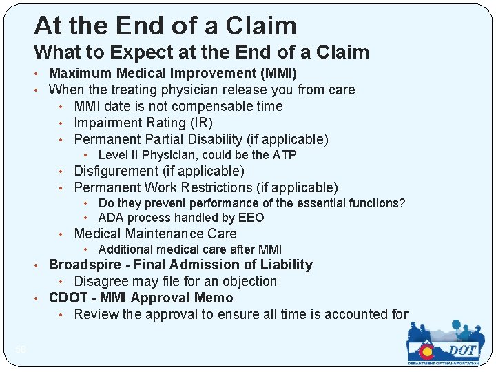 At the End of a Claim What to Expect at the End of a