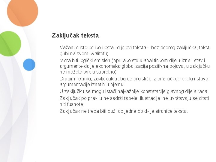 Zaključak teksta Važan je isto koliko i ostali dijelovi teksta – bez dobrog zaključka, Zaključak teksta Važan je isto koliko i ostali dijelovi teksta – bez dobrog zaključka,