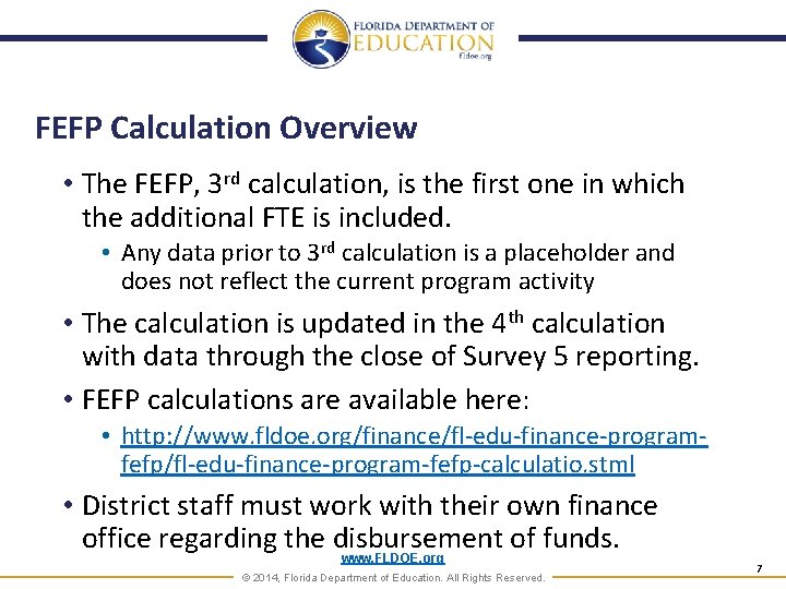 FEFP Calculation Overview • The FEFP, 3 rd calculation, is the first one in