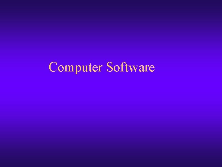 Computer Software 