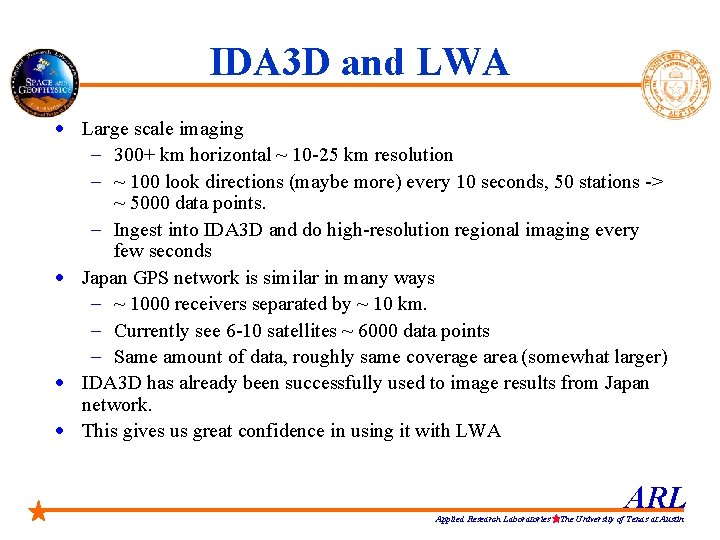 IDA 3 D and LWA · Large scale imaging - 300+ km horizontal ~