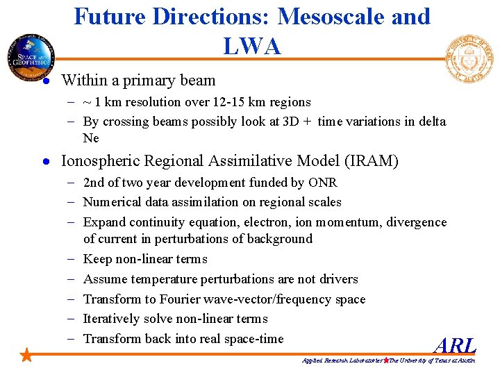 Future Directions: Mesoscale and LWA · Within a primary beam - ~ 1 km