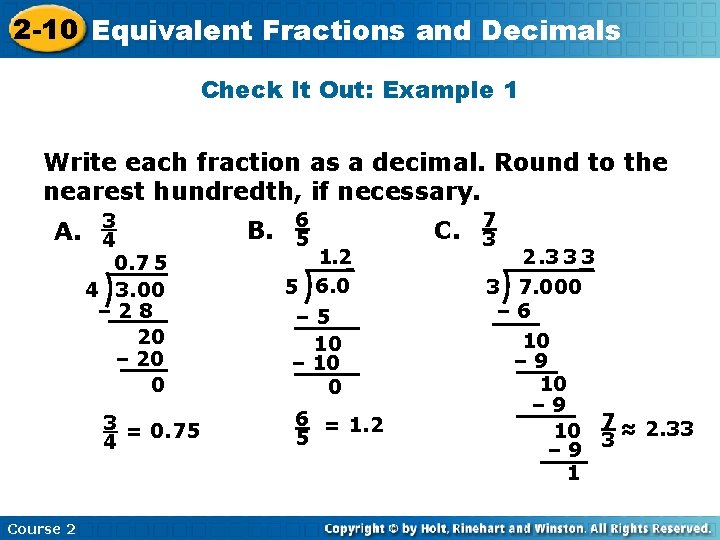 2 -10 Equivalent Fractions Decimals Insert Lesson Titleand Here Check It Out: Example 1