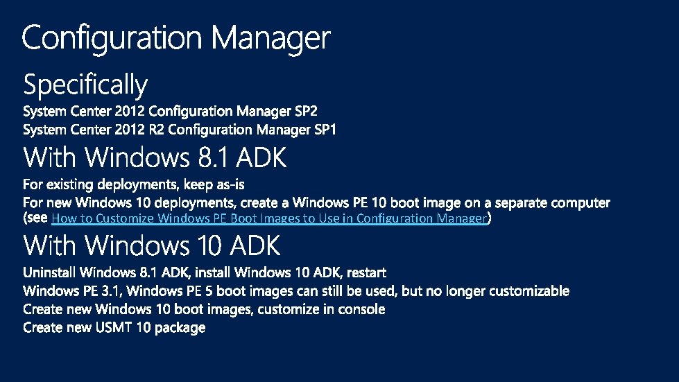 How to Customize Windows PE Boot Images to Use in Configuration Manager 