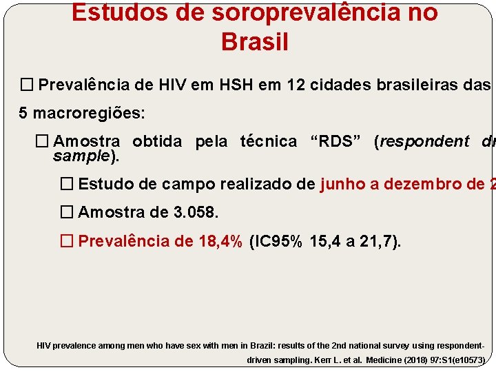 Estudos de soroprevalência no Brasil � Prevalência de HIV em HSH em 12 cidades