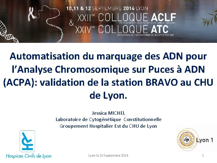 Automatisation du marquage des ADN pour l’Analyse Chromosomique sur Puces à ADN (ACPA): validation