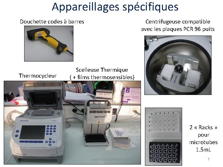 Appareillages spécifiques Douchette codes à barres Thermocycleur Centrifugeuse compatible avec les plaques PCR 96