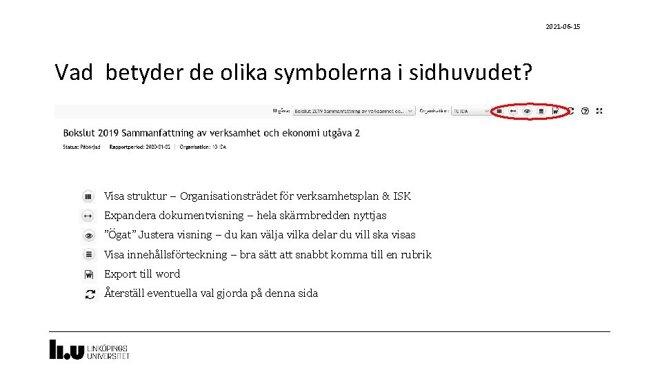 2021 -06 -15 Vad betyder de olika symbolerna i sidhuvudet? • Visa struktur –
