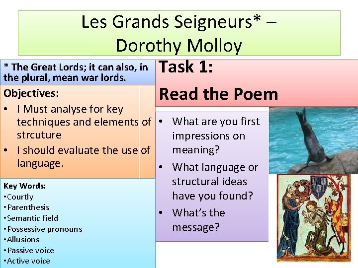 Les Grands Seigneurs* – Dorothy Molloy * The Great Lords; it can also, in