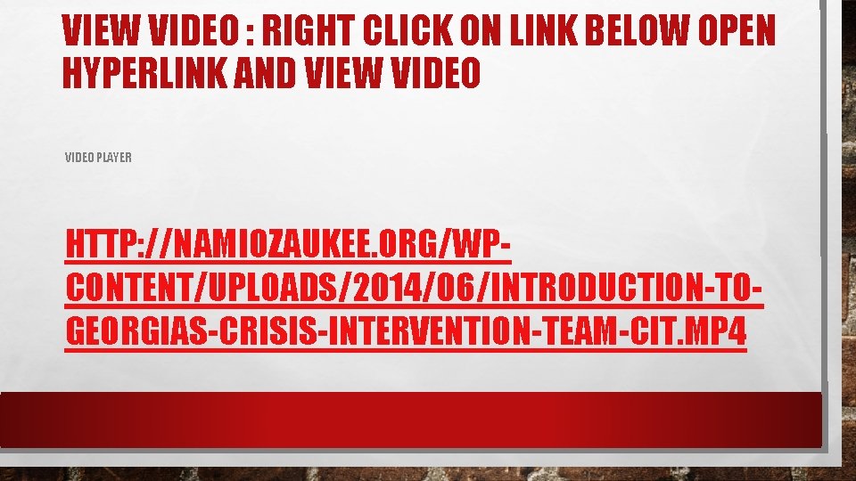 VIEW VIDEO : RIGHT CLICK ON LINK BELOW OPEN HYPERLINK AND VIEW VIDEO PLAYER
