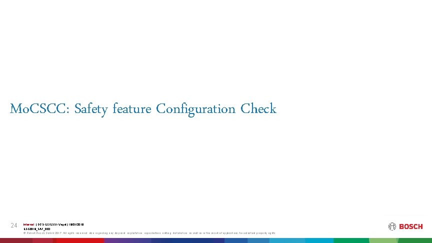 Mo. CSCC: Safety feature Configuration Check 24 Internal | DGS-EC/ESS 1 -Vogel | 18/01/2019