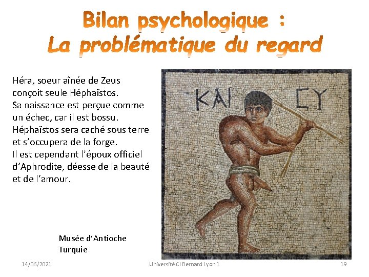 Héra, soeur aînée de Zeus conçoit seule Héphaïstos. Sa naissance est perçue comme un