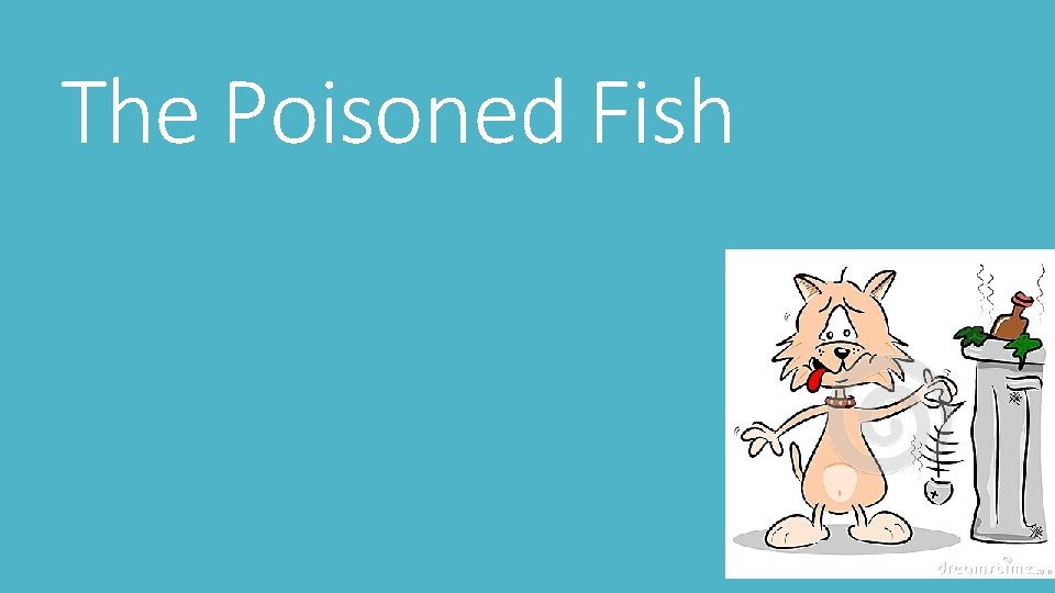 The Poisoned Fish 