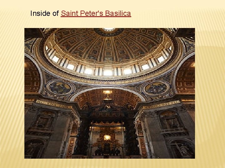 Inside of Saint Peter's Basilica 