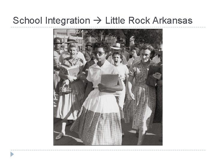 School Integration Little Rock Arkansas 