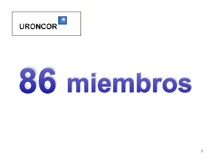 86 miembros 1 