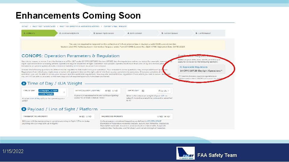 Enhancements Coming Soon 1/15/2022 FAA Safety Team 