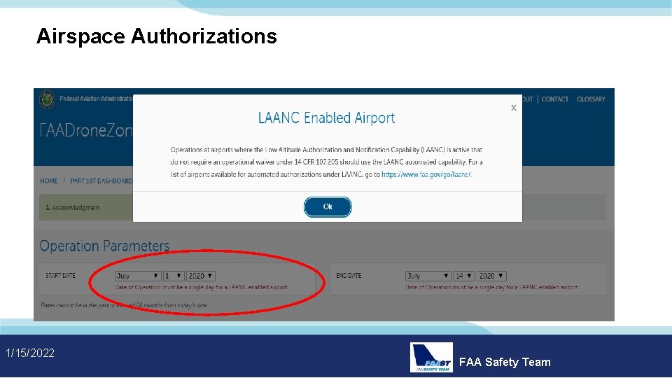Airspace Authorizations 1/15/2022 FAA Safety Team 