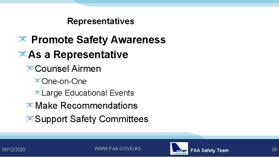 Representatives Promote Safety Awareness As a Representative Counsel Airmen One-on-One Large Educational Events Make