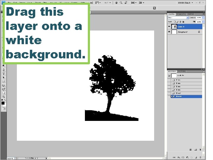 Drag this layer onto a white background. 