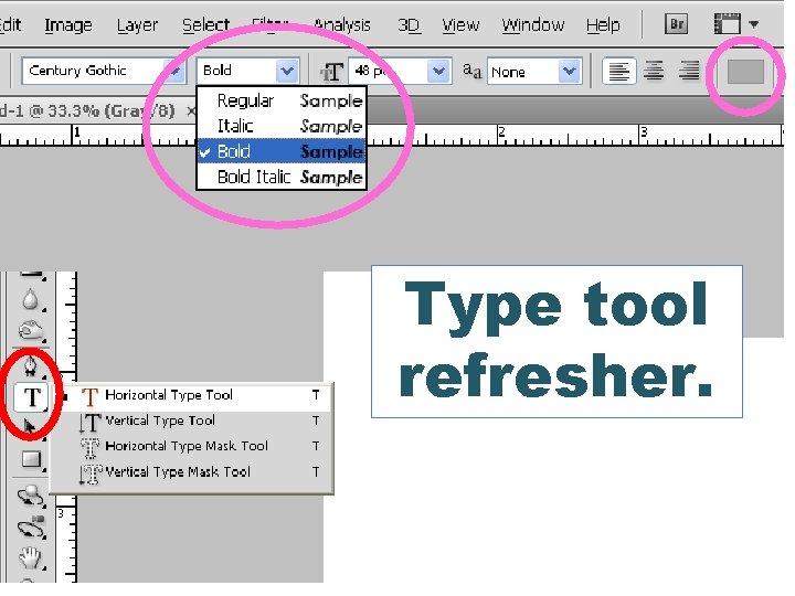 Type tool refresher. 