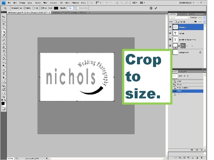 Crop to size. 