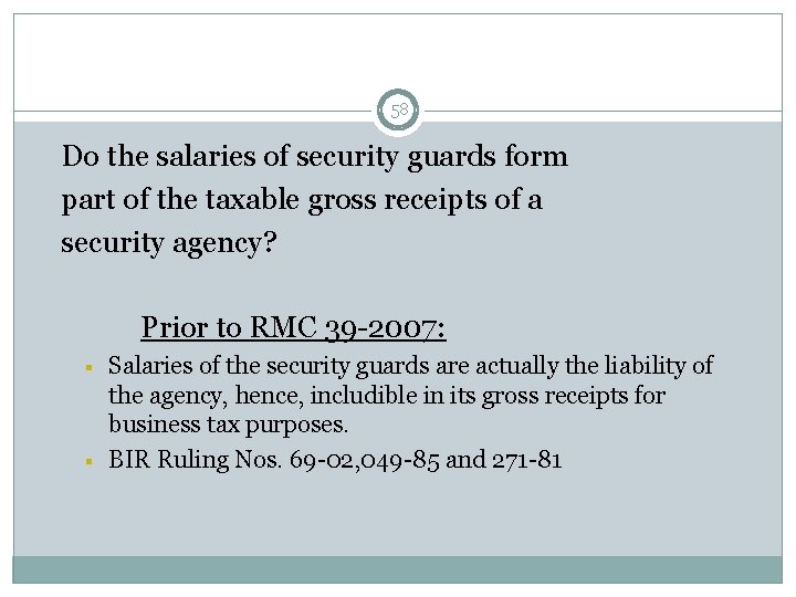 58 Do the salaries of security guards form part of the taxable gross receipts