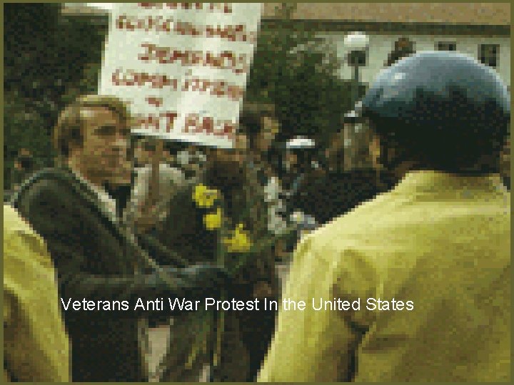 Veterans Anti War Protest In the United States 