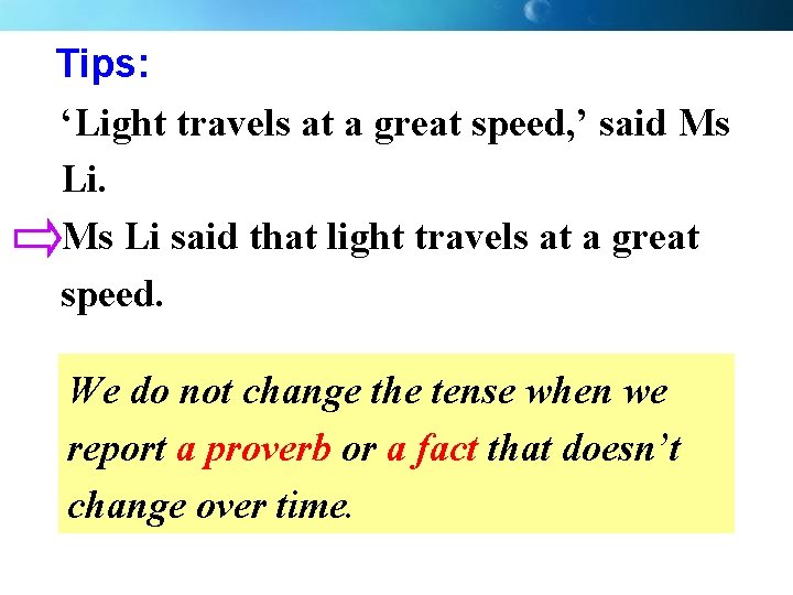 Tips: ‘Light travels at a great speed, ’ said Ms Li said that light