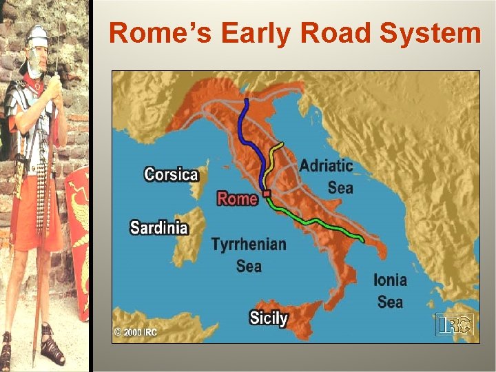 Rome’s Early Road System 