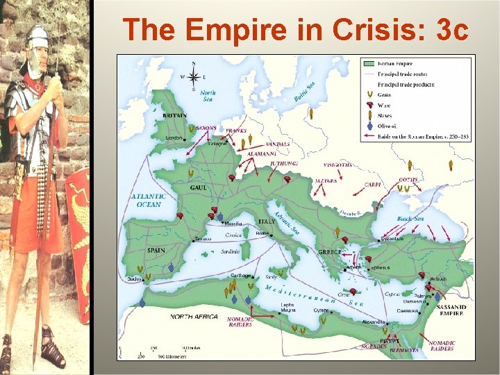 The Empire in Crisis: 3 c 