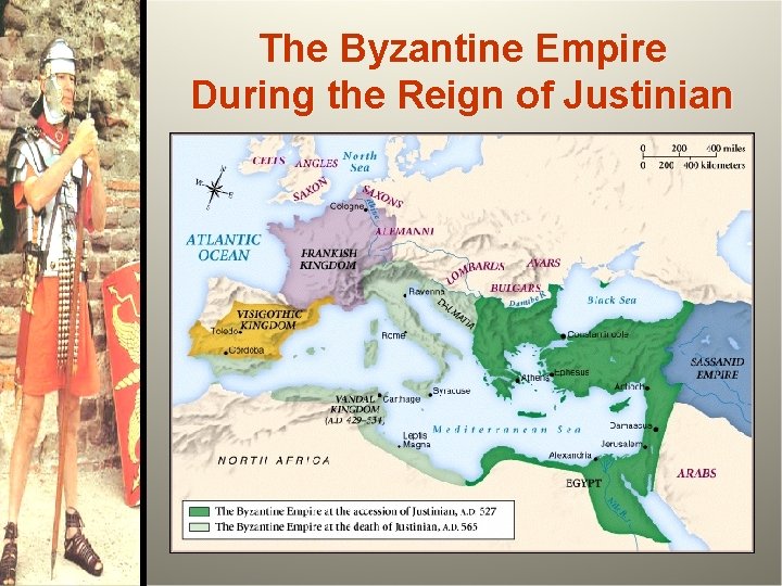 The Byzantine Empire During the Reign of Justinian 