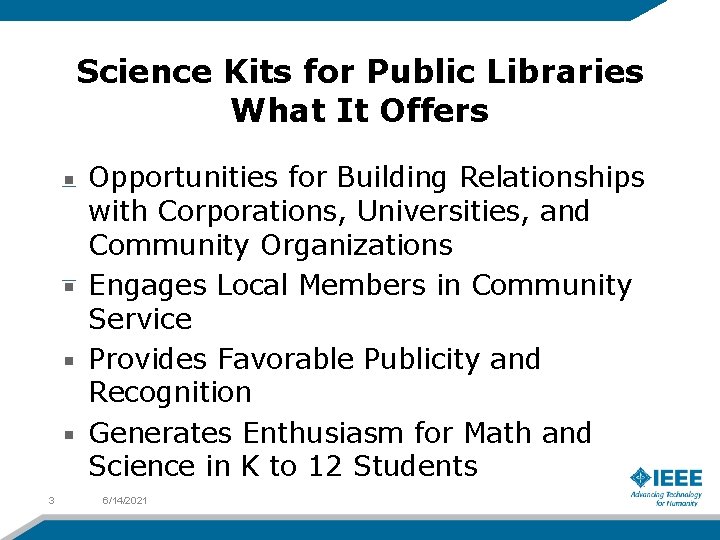 Library Science Project IEEE Chicago Section Science Kits for Public Libraries