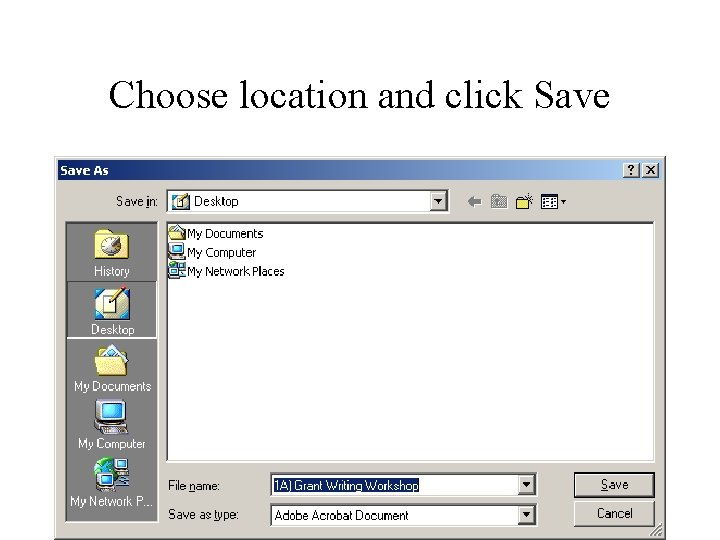 Choose location and click Save 