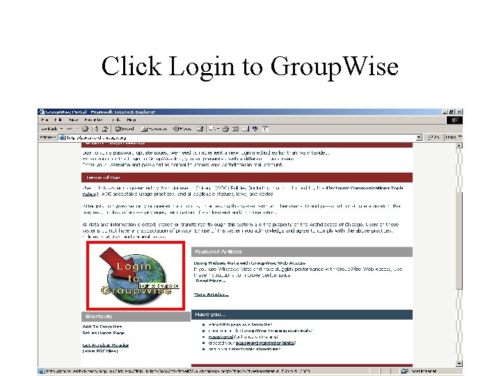 Click Login to Group. Wise 