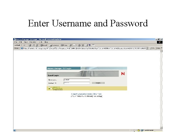 Enter Username and Password 