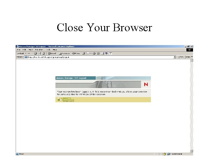 Close Your Browser 