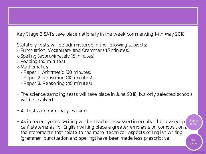 Key Stage 2 SATs take place nationally in the week commencing 14 th May