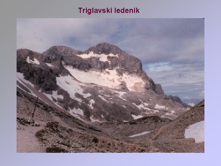 Triglavski ledenik 